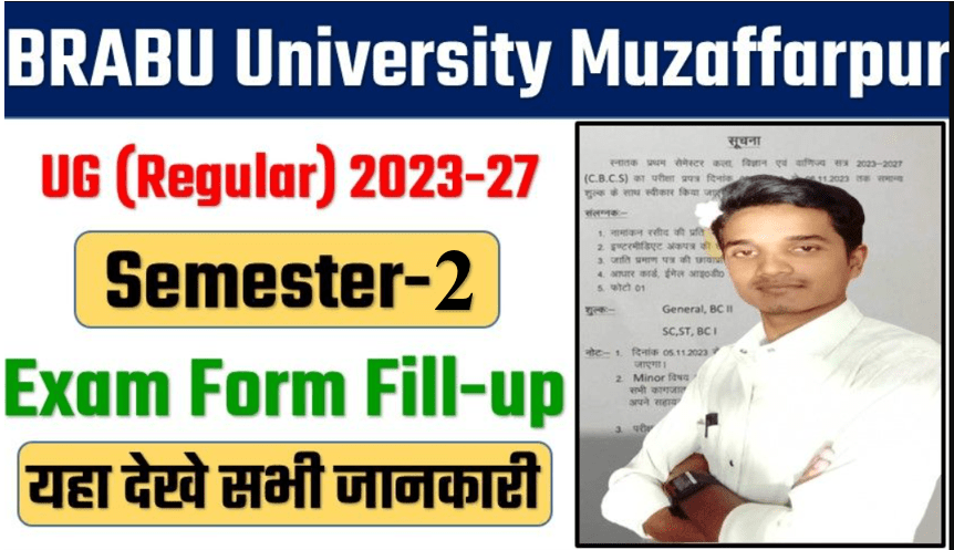 BRABU UG Semester-2 2023-27 Exam Form Fill up