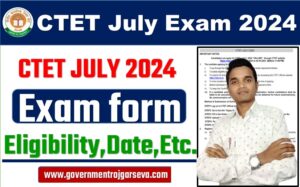 CTET July Exam 2024