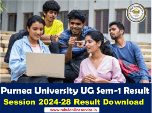 Purnea University Semester-1 Result 2024-28